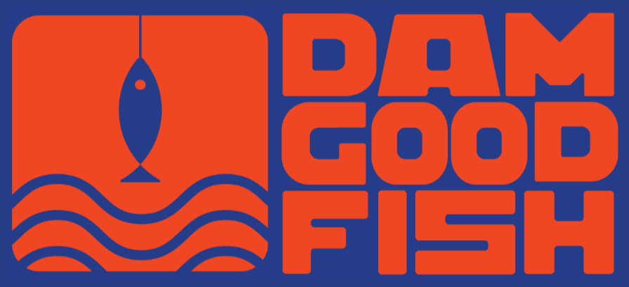 Dam Good Fish