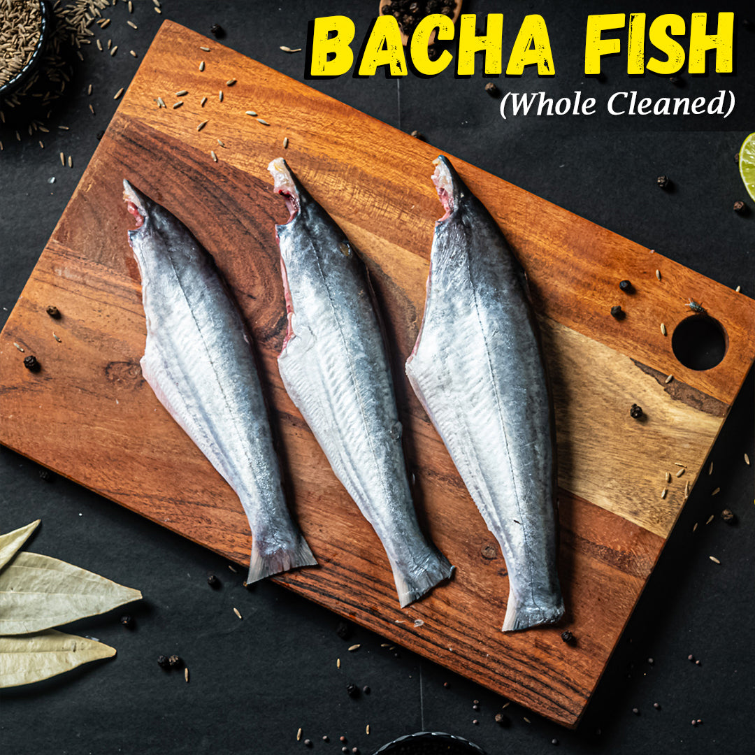 Bacha Fish (Whole cleaned) Nt. Wt. 450-500g (4-6 pcs)