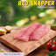 Red Snapper (Chempalli) Fish Boneless Fillets Nt. Wt. 280g - 320g